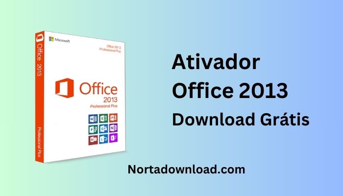 Ativador-Office-2013-norta-download